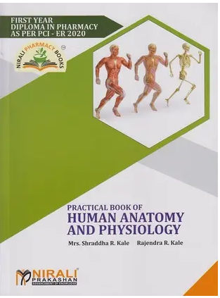Practical Book of  Human Anatomy &  First Year Diploma Pharmacy